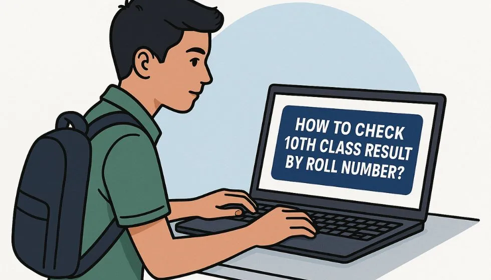 How to Check 10th Class Result 2025 by Roll Number